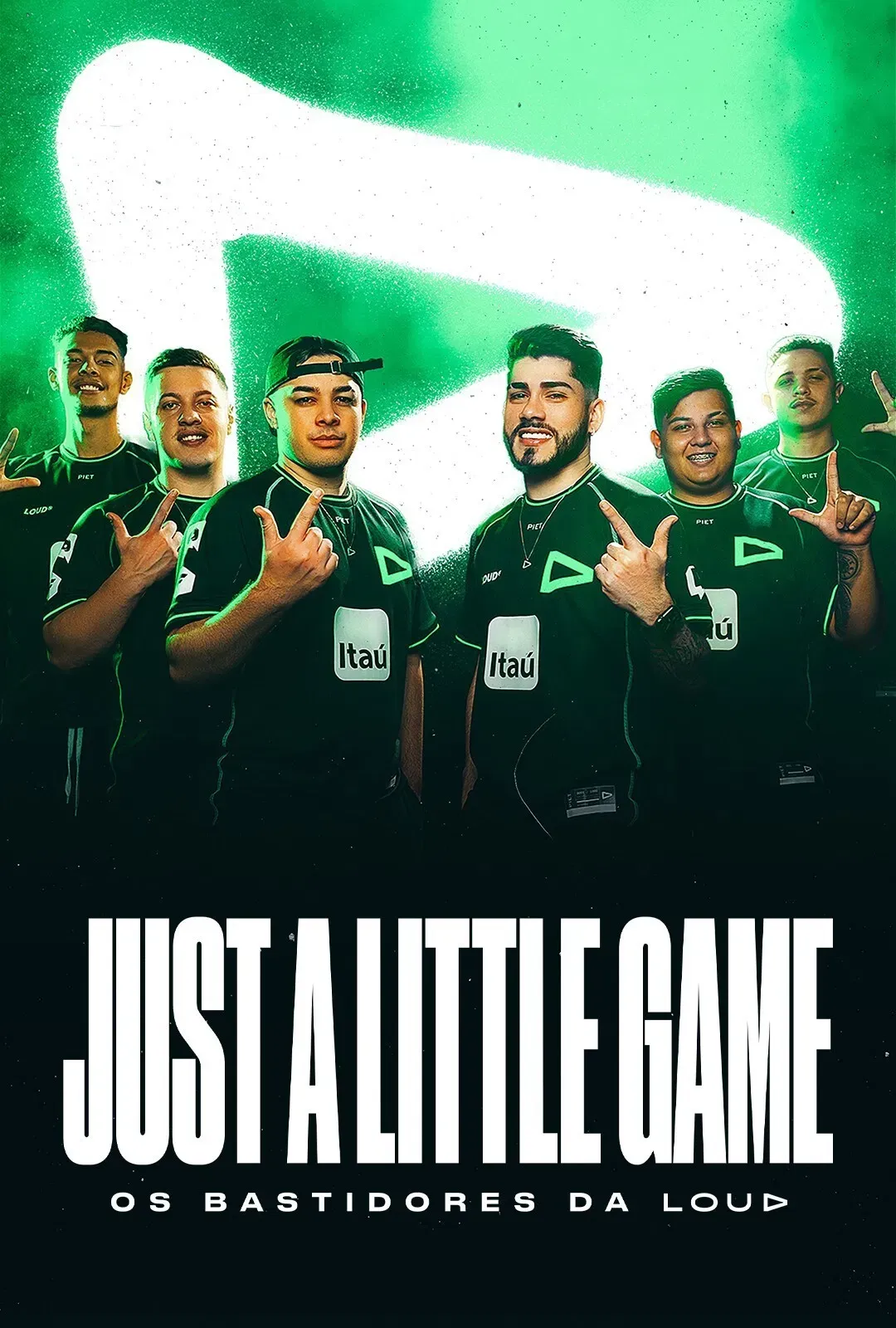 Poster of Just a Little Game: Os Bastidores da LOUD