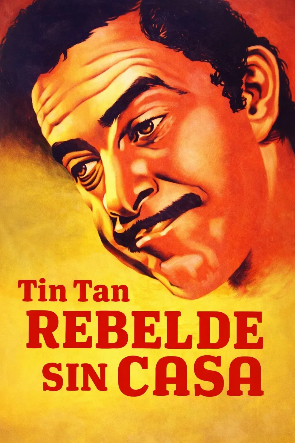 Poster of the movie Rebelde Sin Casa