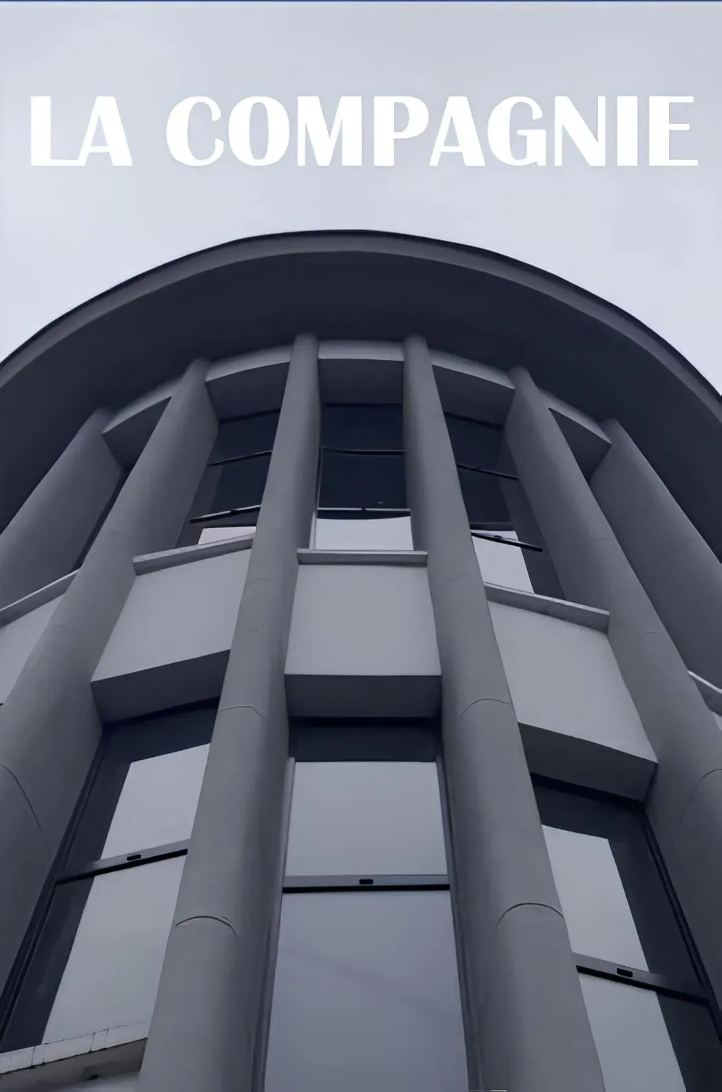 Poster of the movie La Compagnie