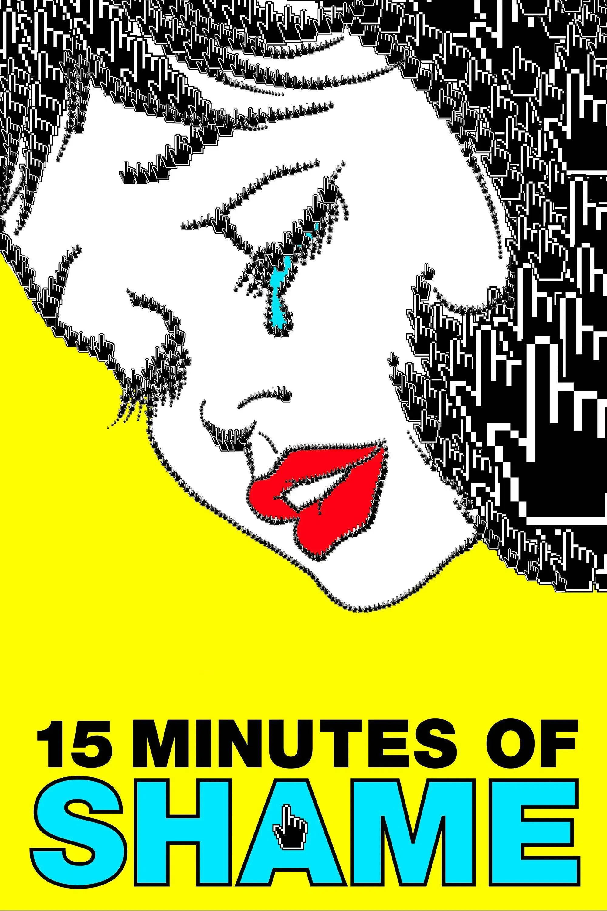 Poster of the movie 15 Minutes of Shame