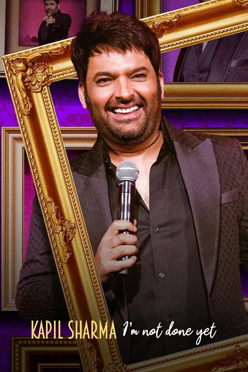 Poster of the movie Kapil Sharma: I'm Not Done Yet