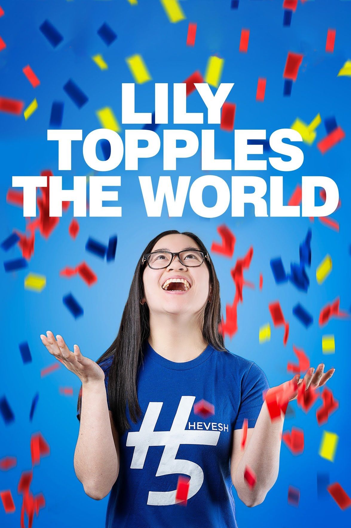 Poster for Lily Topples The World