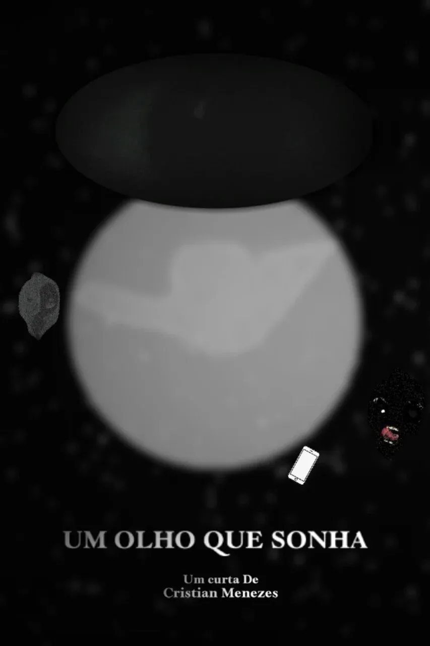 Poster for A Eye that Dreams