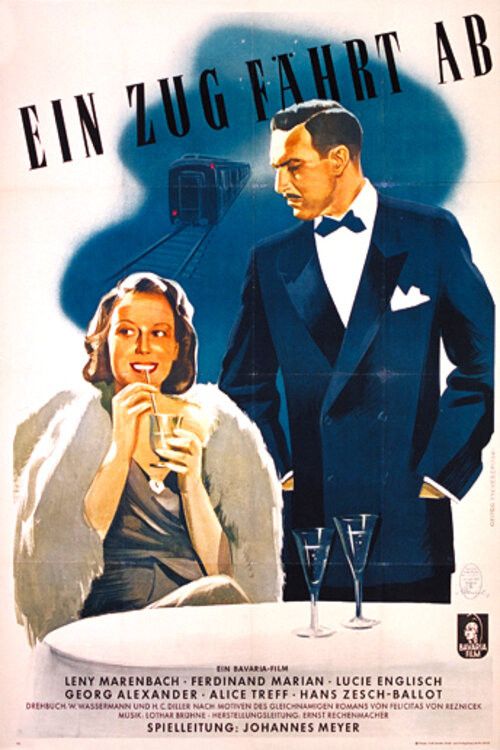 Poster of the movie Ein Zug fährt ab