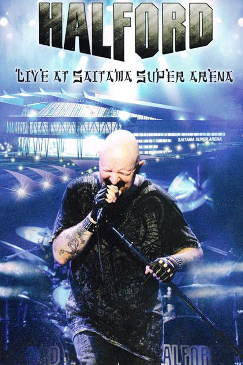 Poster of the movie Halford: Live At Saitama Super Arena
