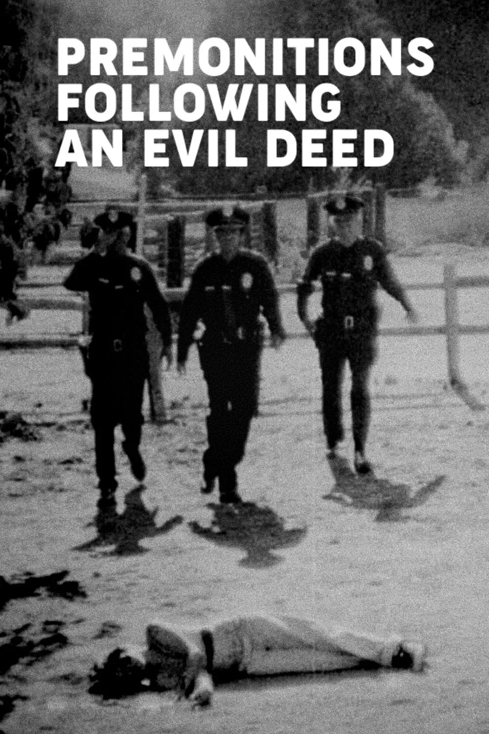 Poster of the movie Premonitions Following an Evil Deed