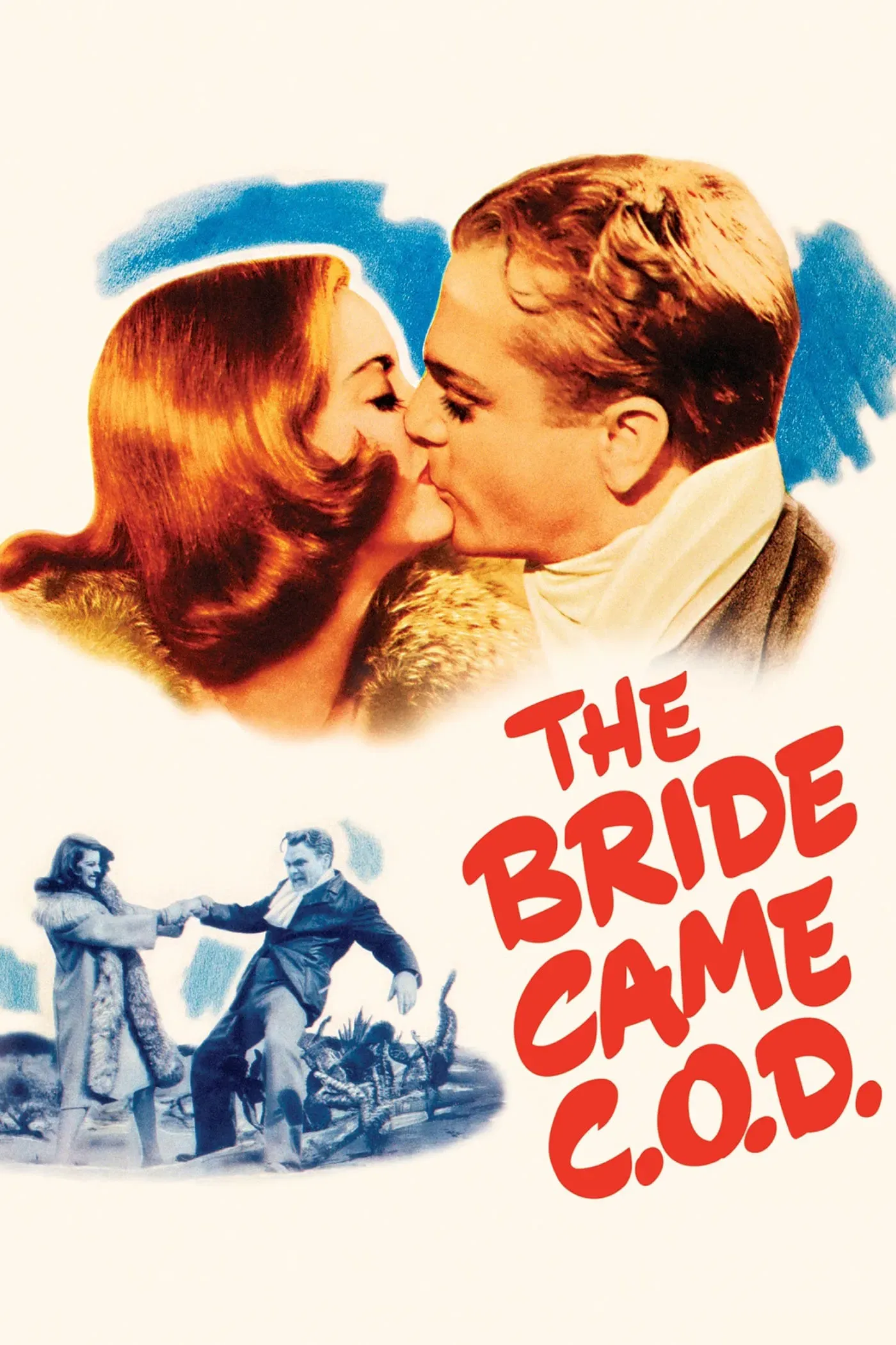 Poster of the movie The Bride Came C.O.D.