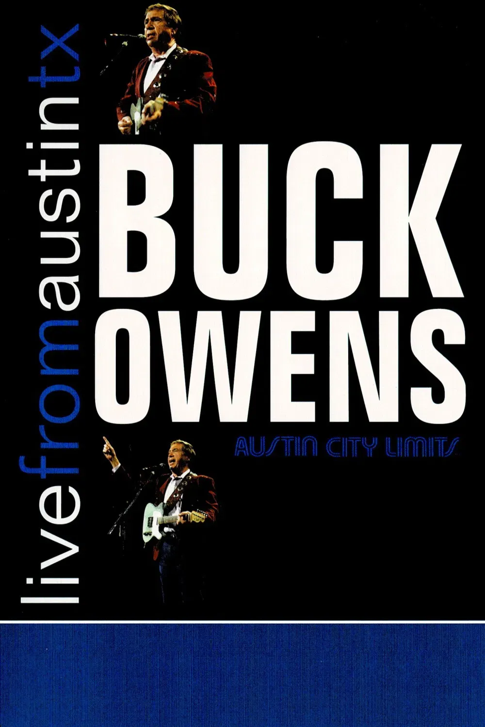 Poster of the movie Buck Owens: Live From Austin, TX