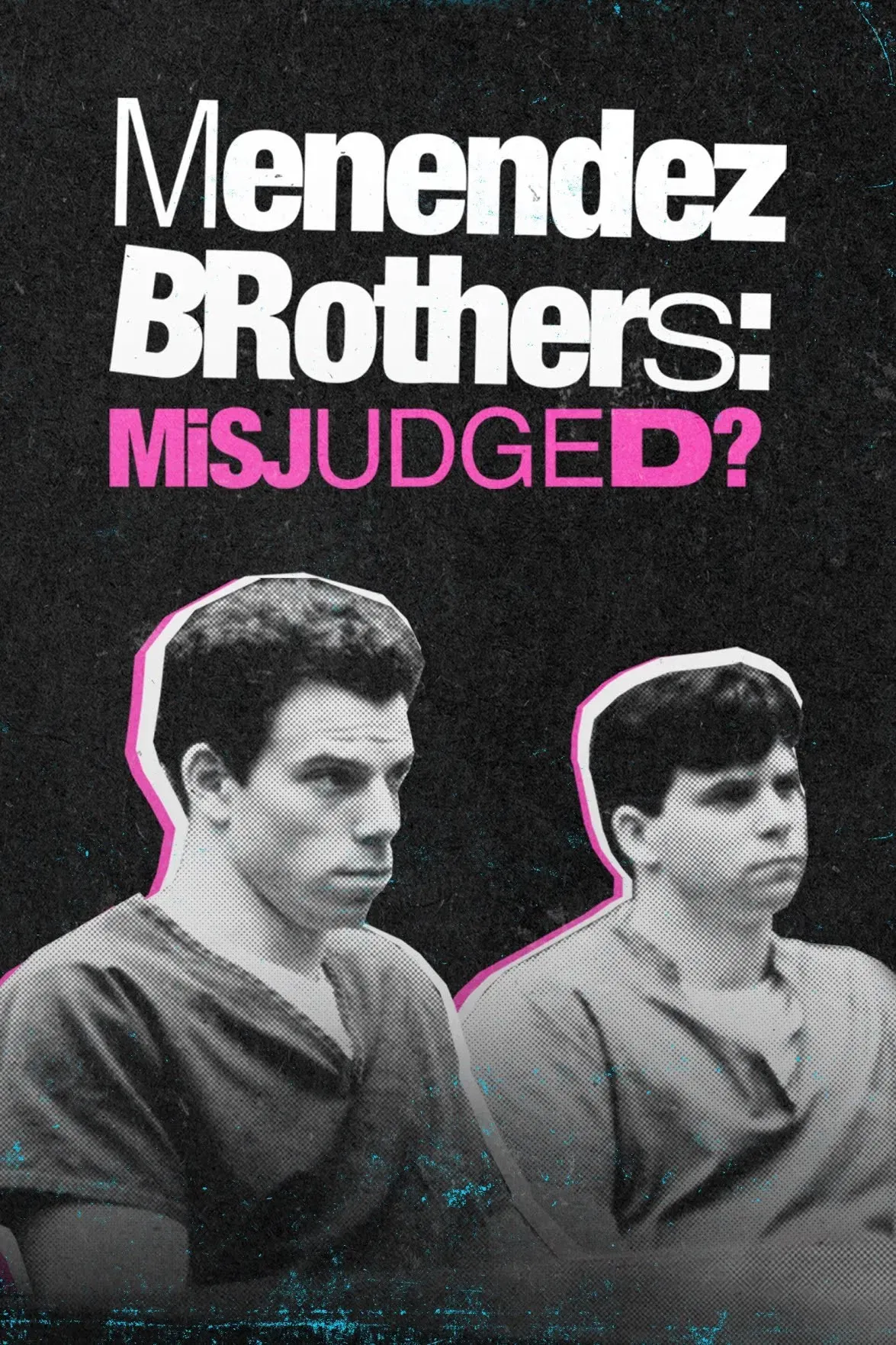 Poster of the movie Menendez: Monsters or Misjudged?