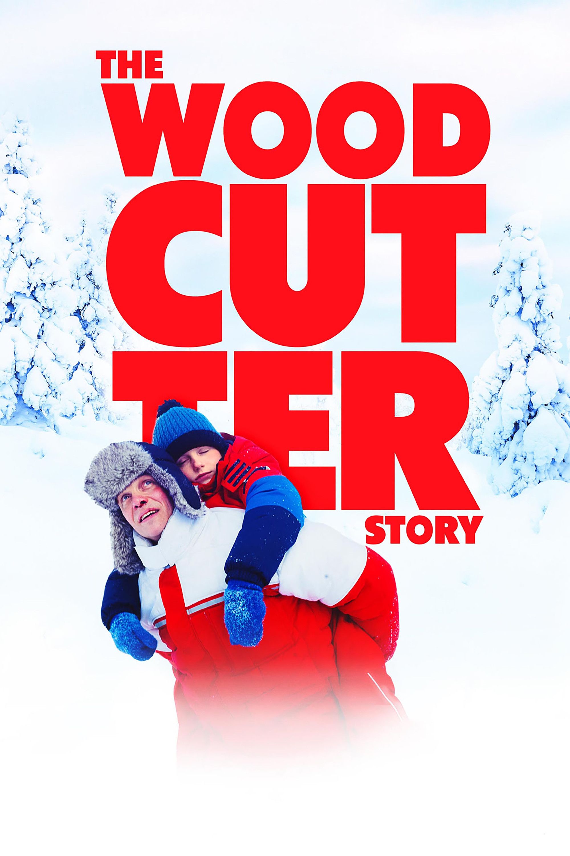 Poster of the movie The Woodcutter Story