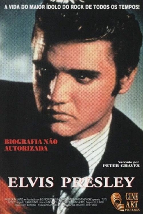 Poster of the movie Unauthorized Biographies: Elvis Presley