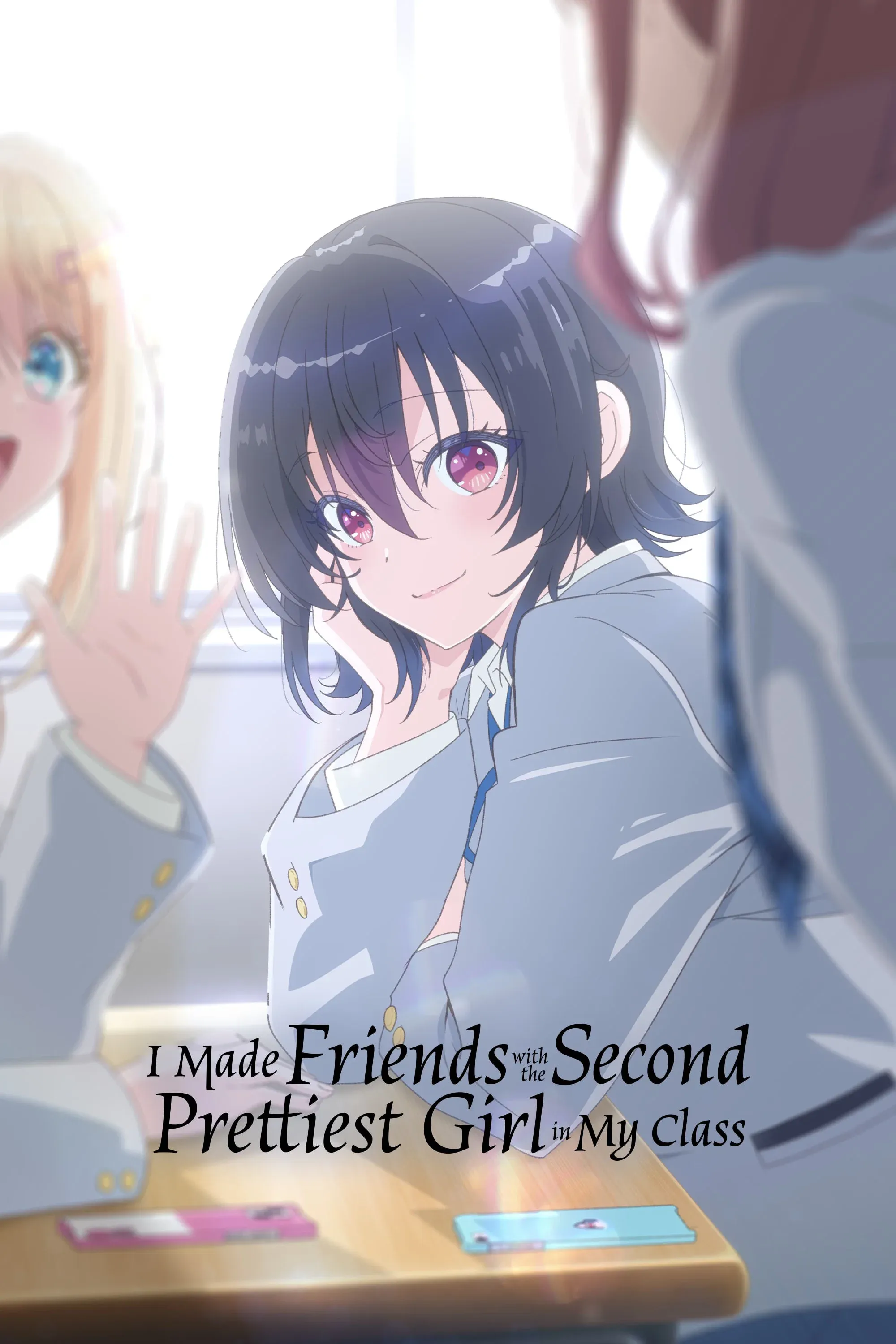 Poster of I Made Friends with the Second Prettiest Girl in My Class
