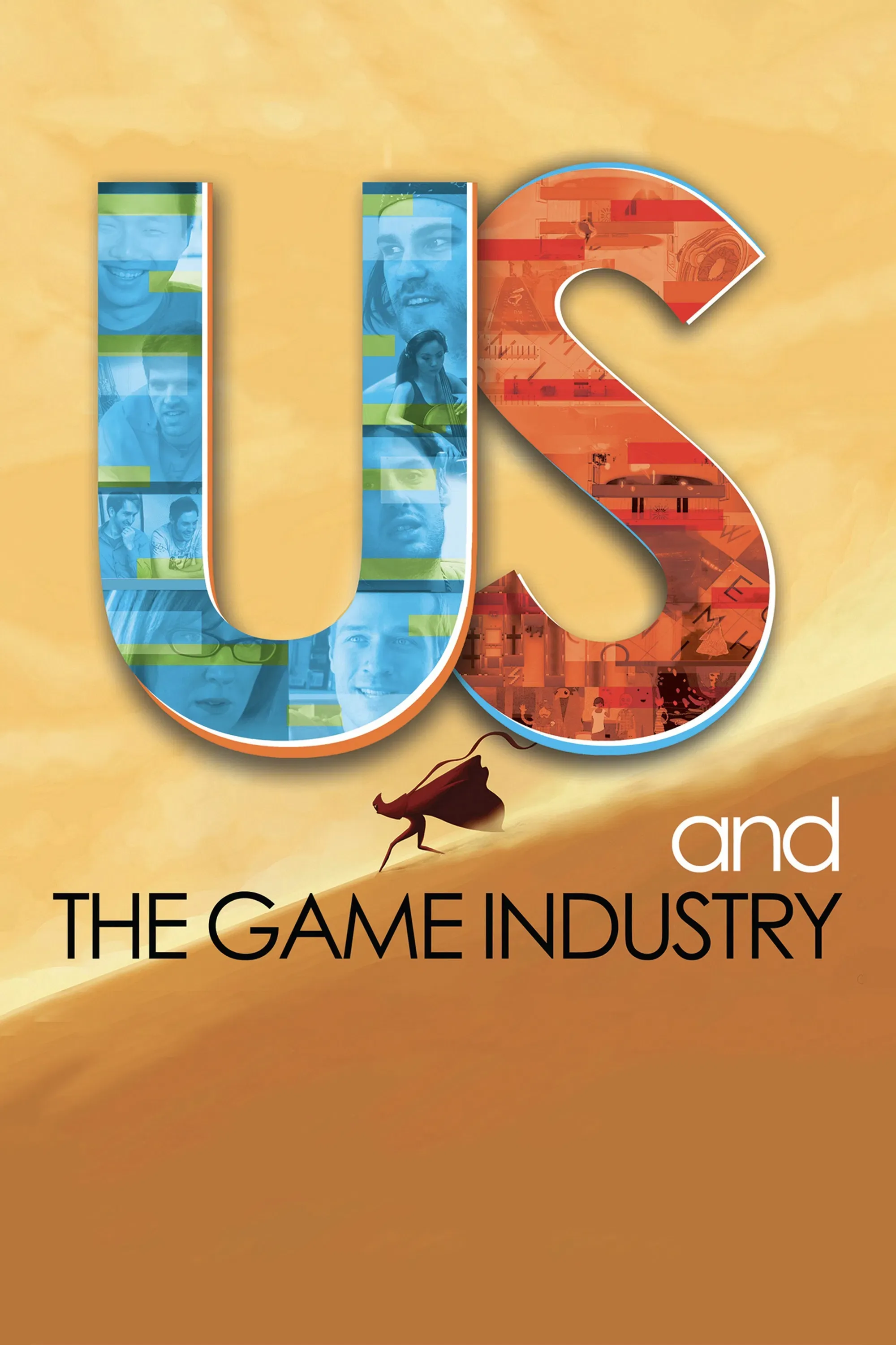 Poster of the movie Us and the Game Industry