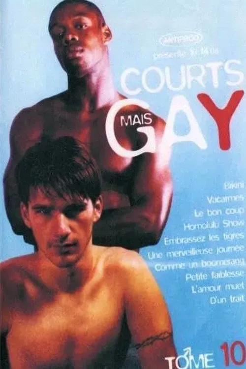 Poster of the movie Courts mais Gay : Tome 10