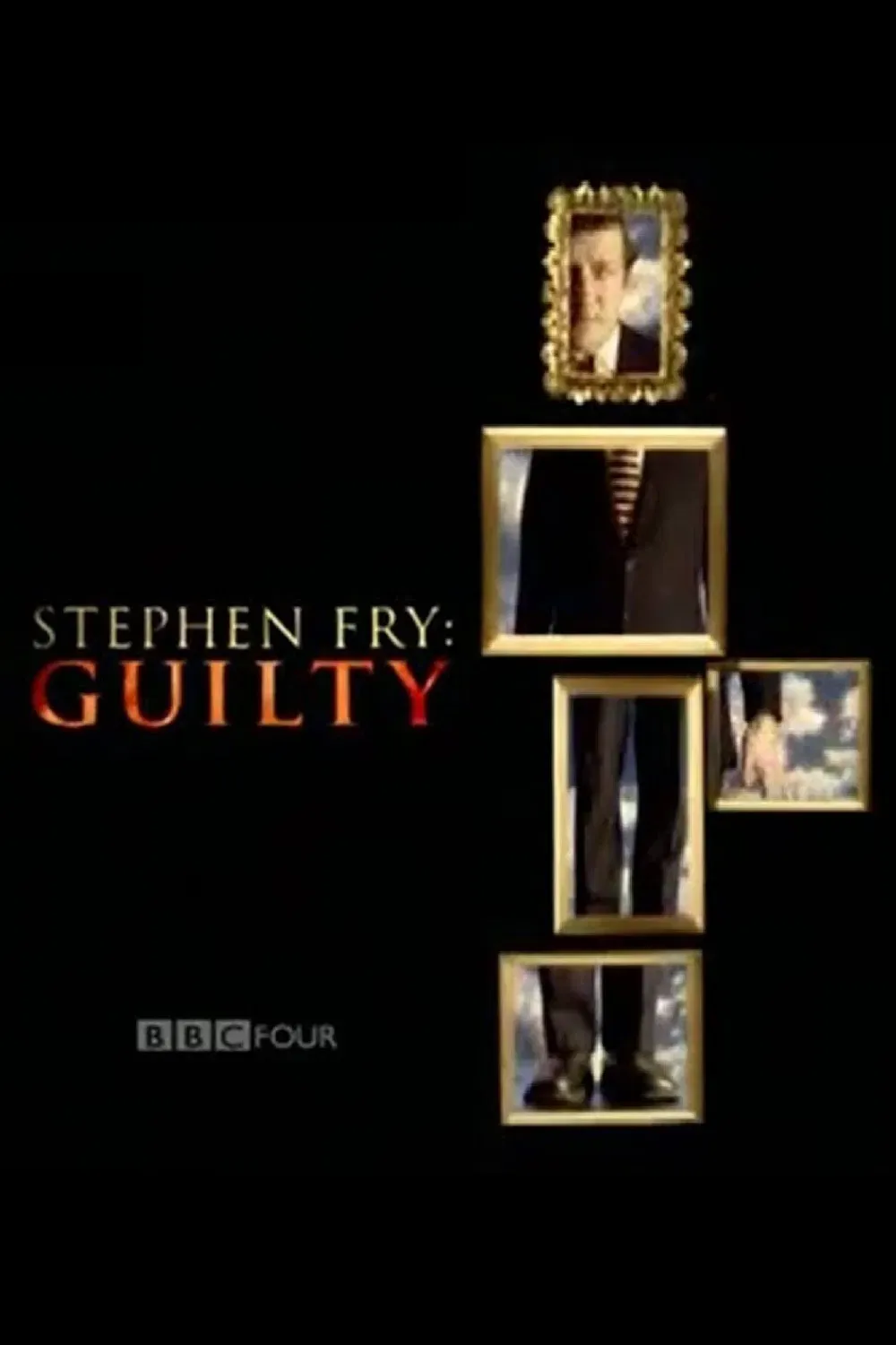 Poster of the movie Stephen Fry: Guilty