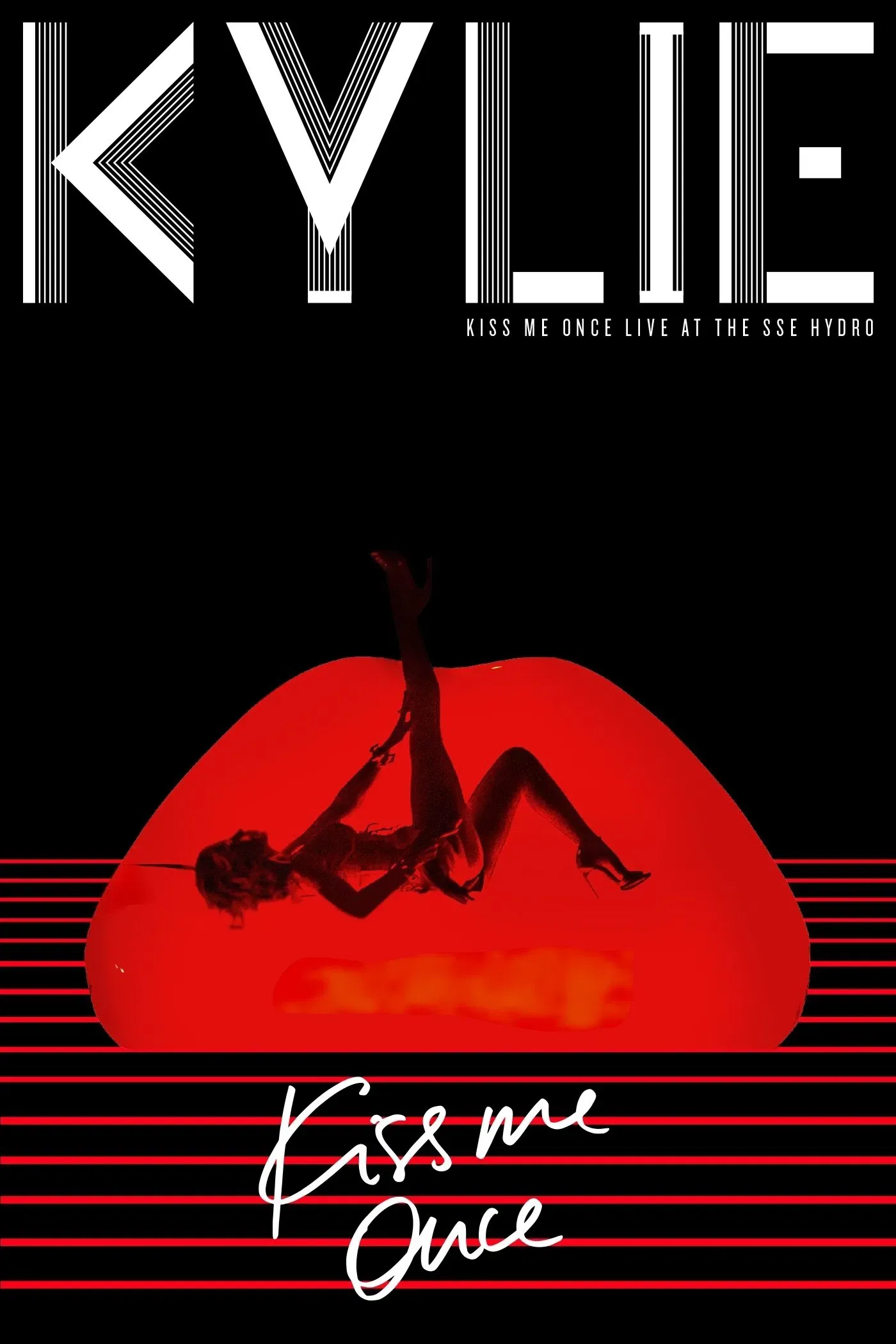 Poster of the movie Kylie Minogue: Kiss Me Once - Live at the SSE Hydro