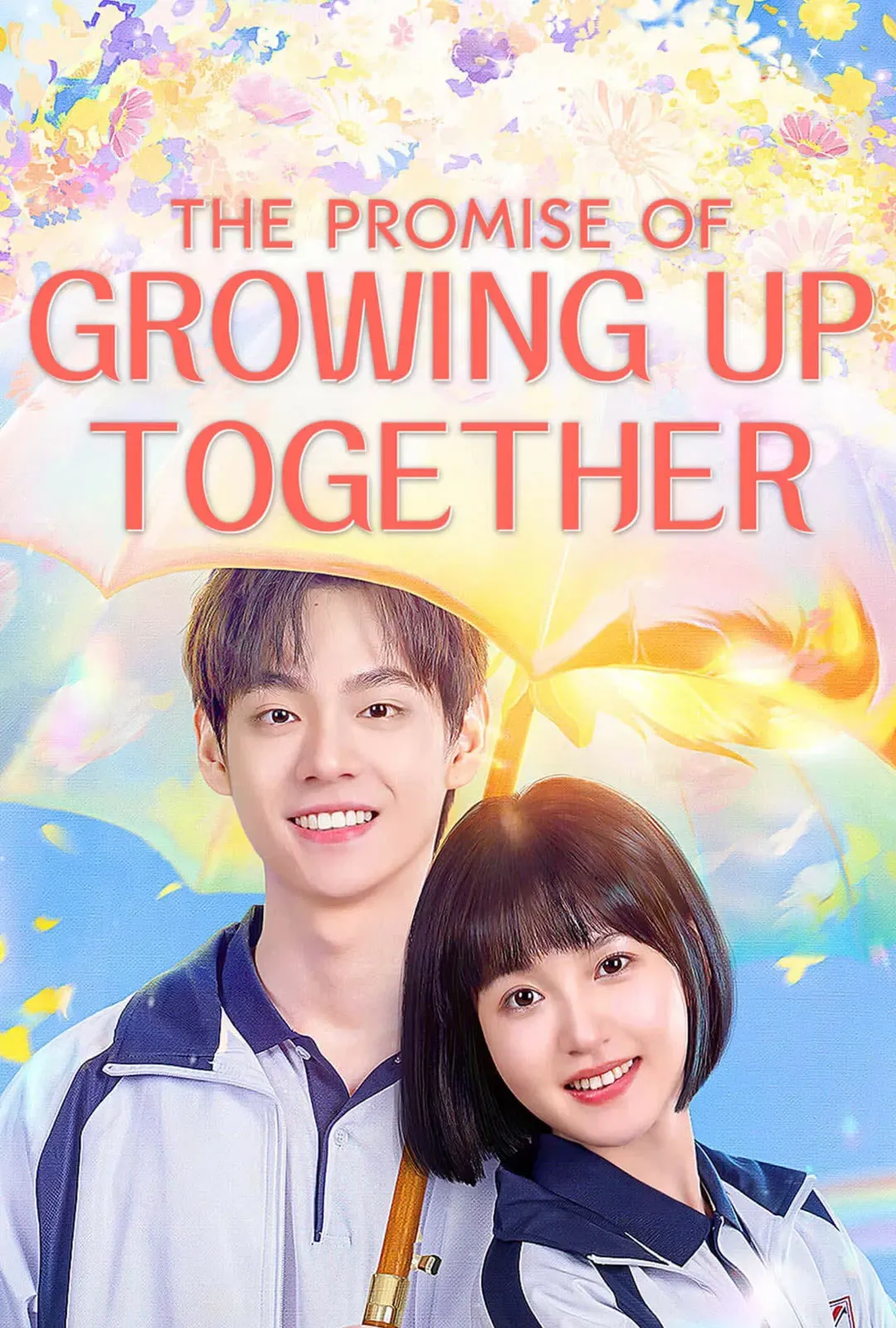 Poster of The Promise of Growing Up Together