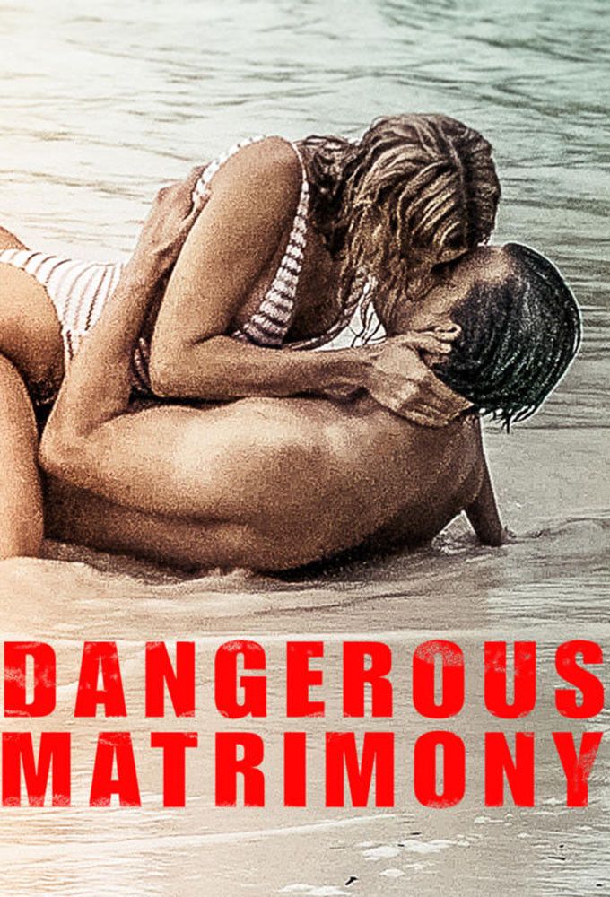 Poster of the movie Dangerous Matrimony