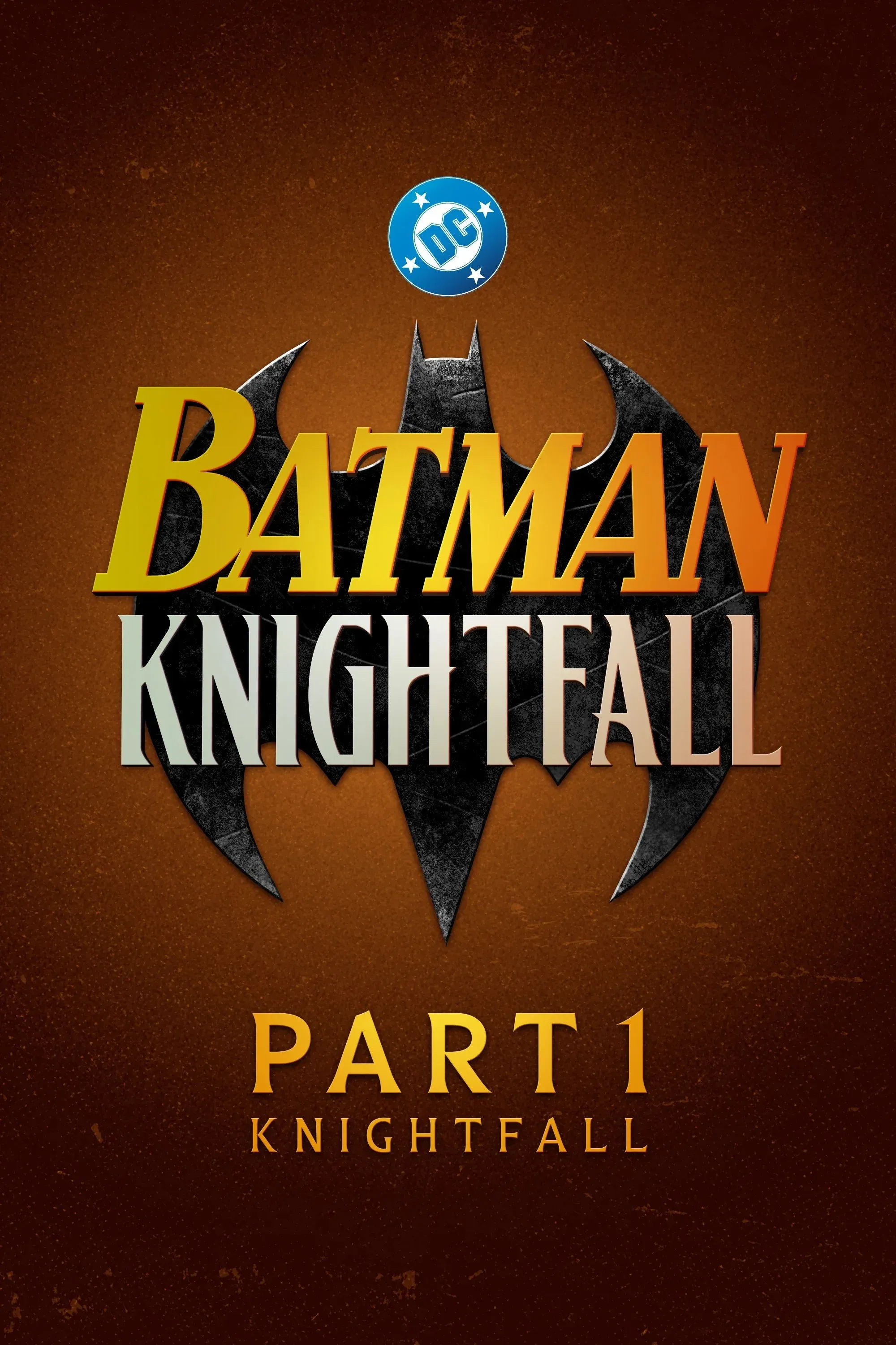 Poster for Batman: Knightfall Part 1: Knightfall