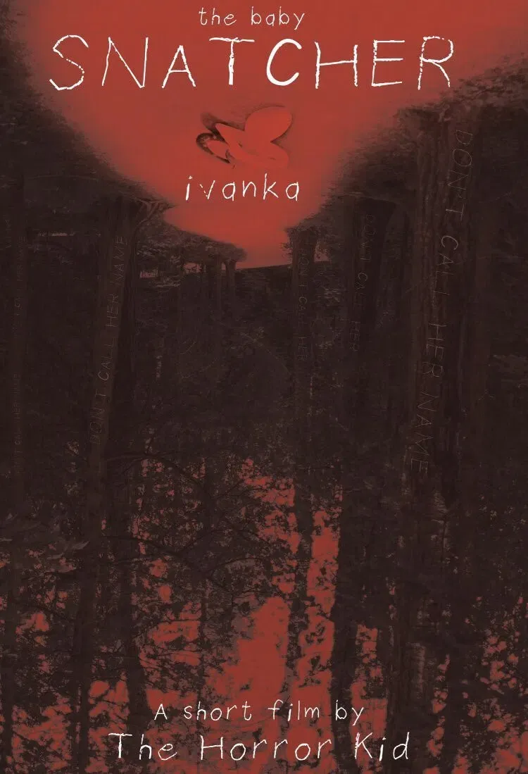 Poster of the movie Ivanka The Baby Snatcher