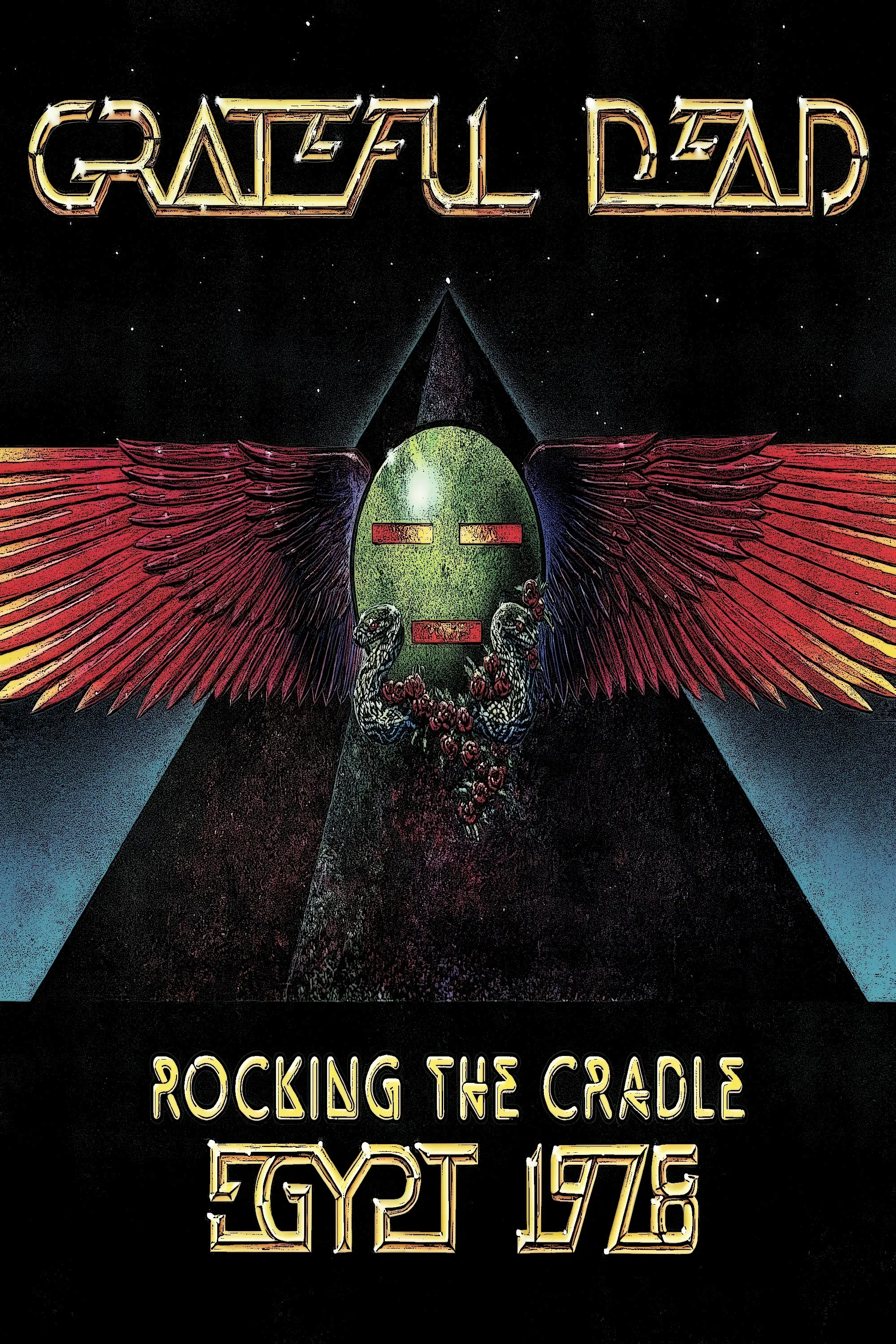 Poster of the movie Grateful Dead: Rocking The Cradle - Egypt 1978