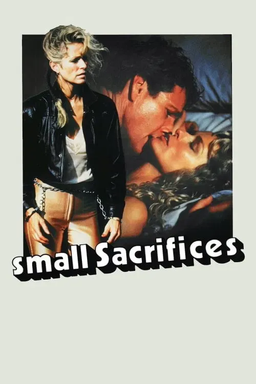 Poster of the movie Small Sacrifices