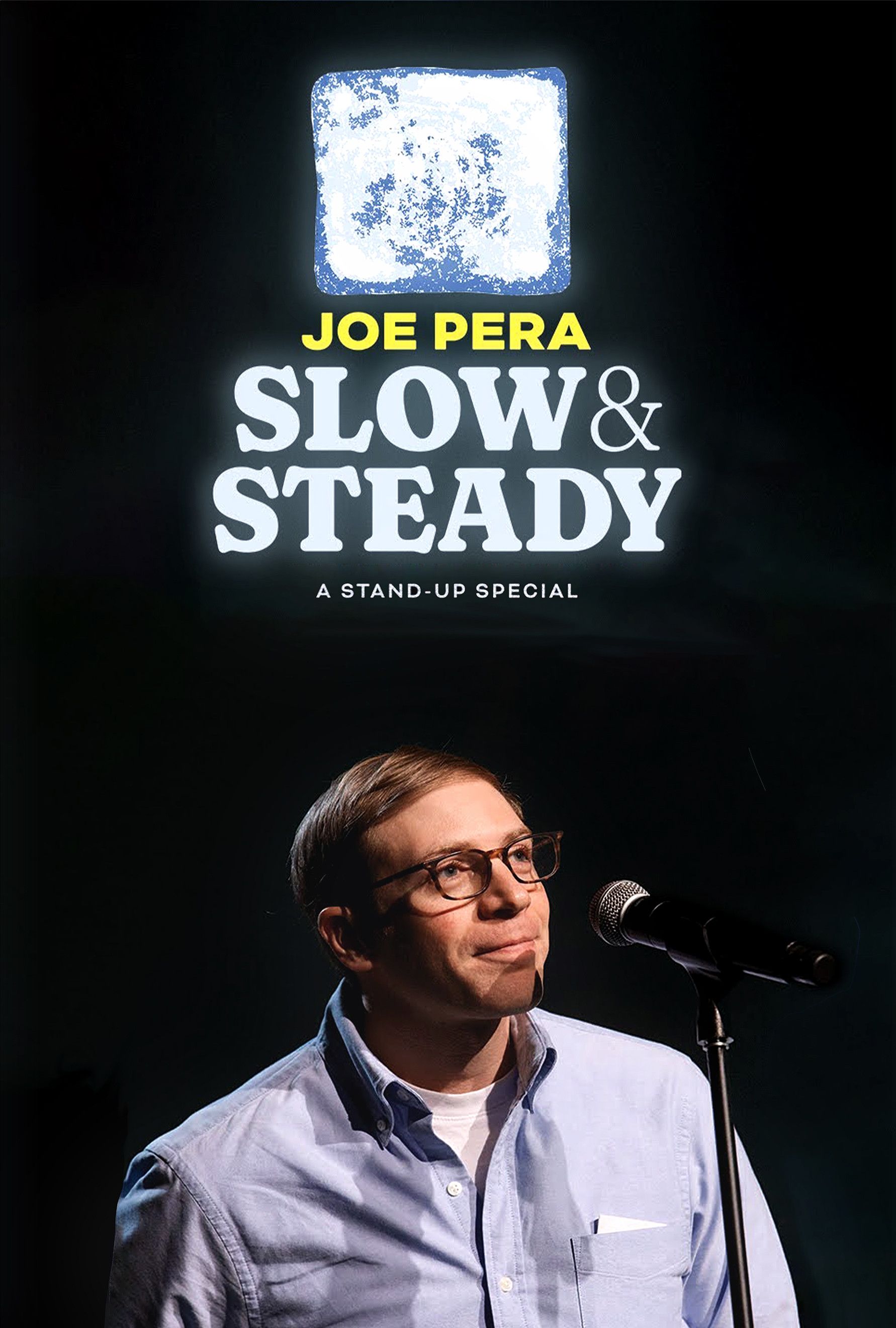 Poster of the movie Joe Pera: Slow & Steady