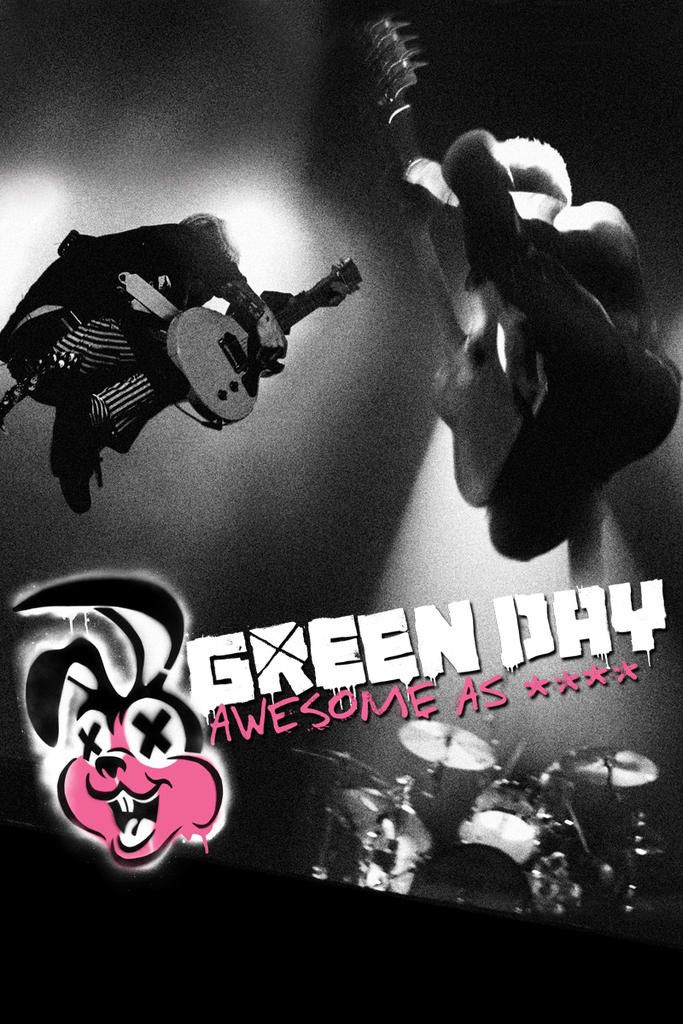 Poster of the movie Green Day: Awesome As ****