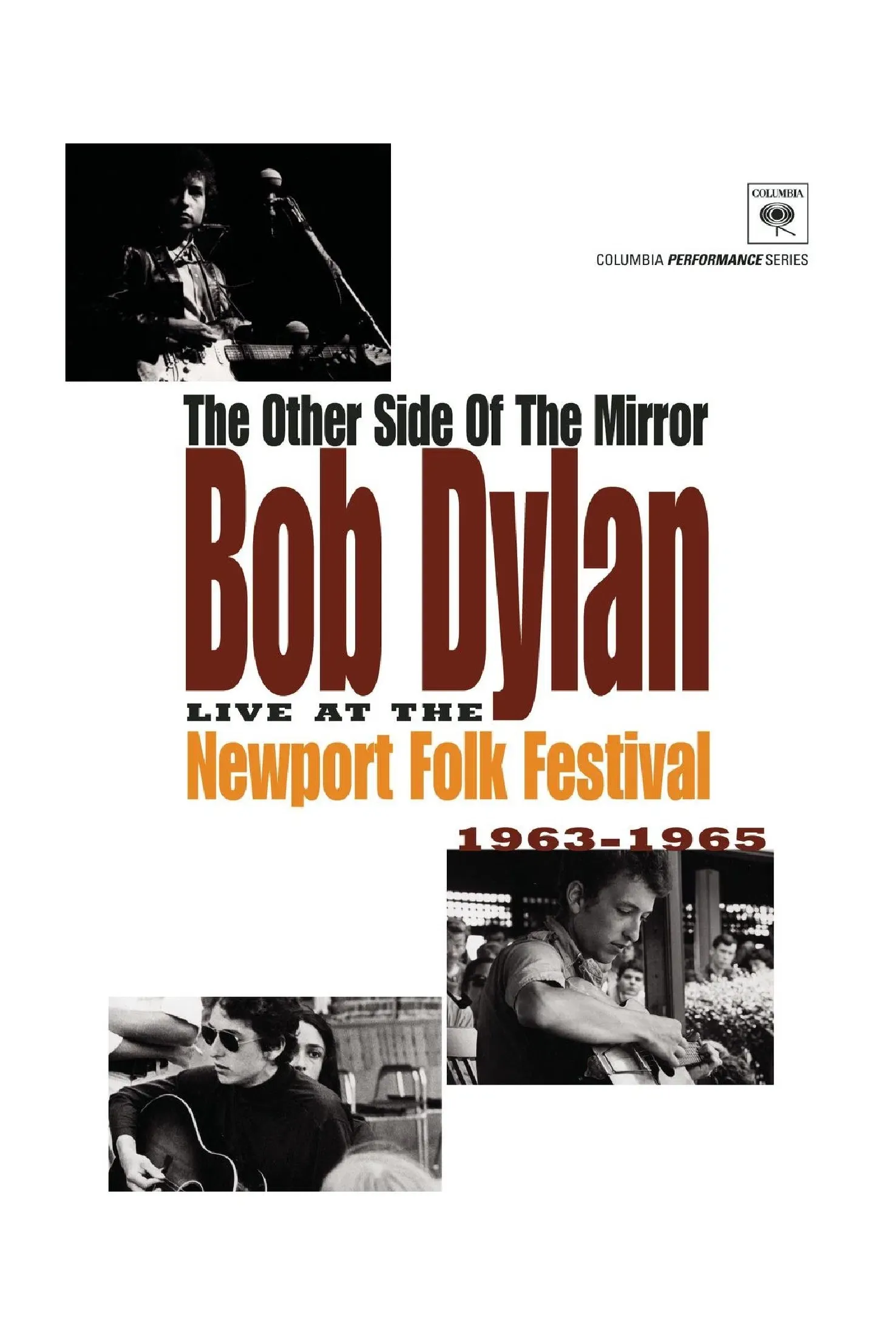 Poster of the movie The Other Side of the Mirror: Bob Dylan: Live at the Newport Folk Festival