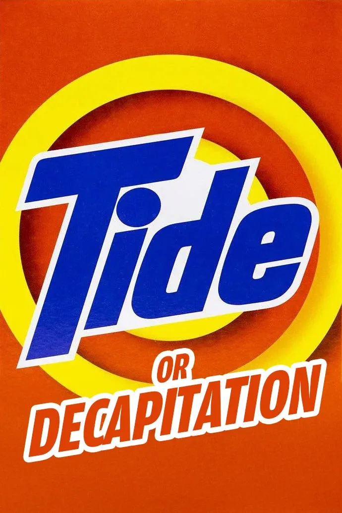 Poster for Tide Or Decapitation