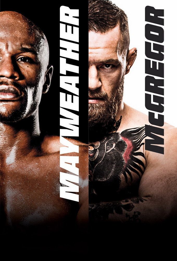 Poster of the movie Floyd Mayweather Jr. vs. Conor McGregor