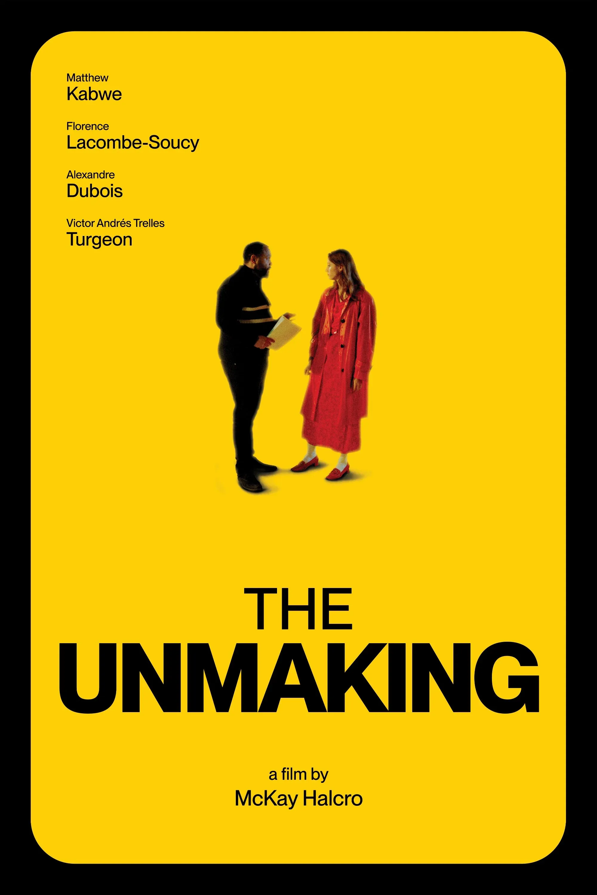 Poster for The Unmaking