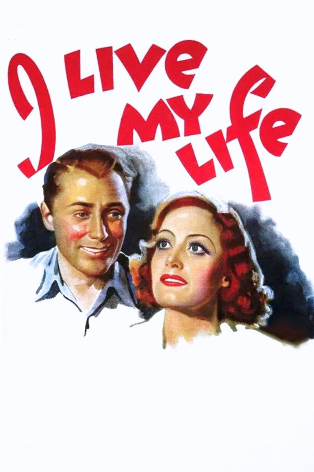Poster of the movie I Live My Life