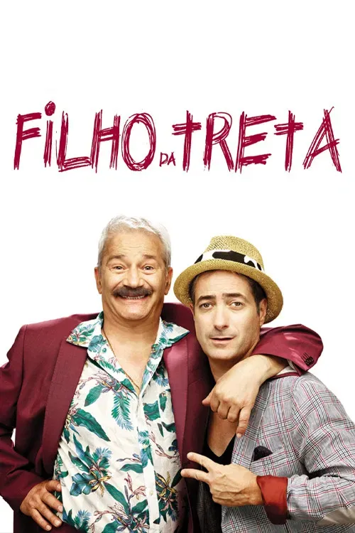 Poster of the movie Filho da Treta