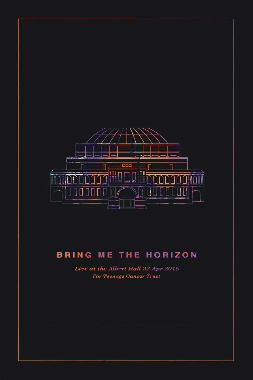 Poster of the movie Bring Me the Horizon: Live at the Royal Albert Hall