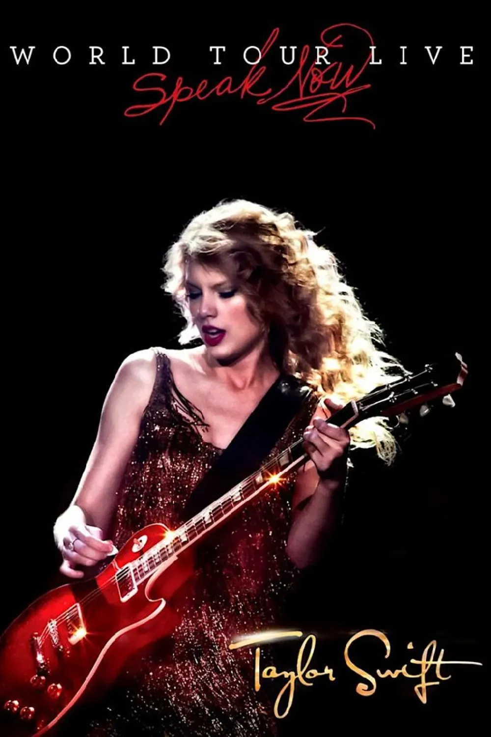 Poster of the movie Taylor Swift: Speak Now World Tour Live