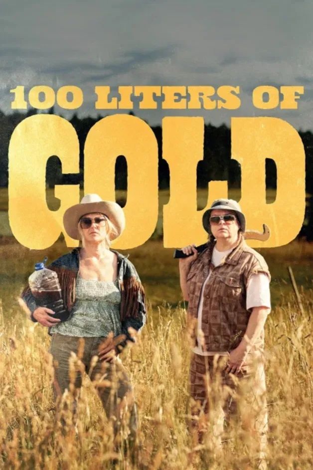 Poster of the movie 100 Liters of Gold