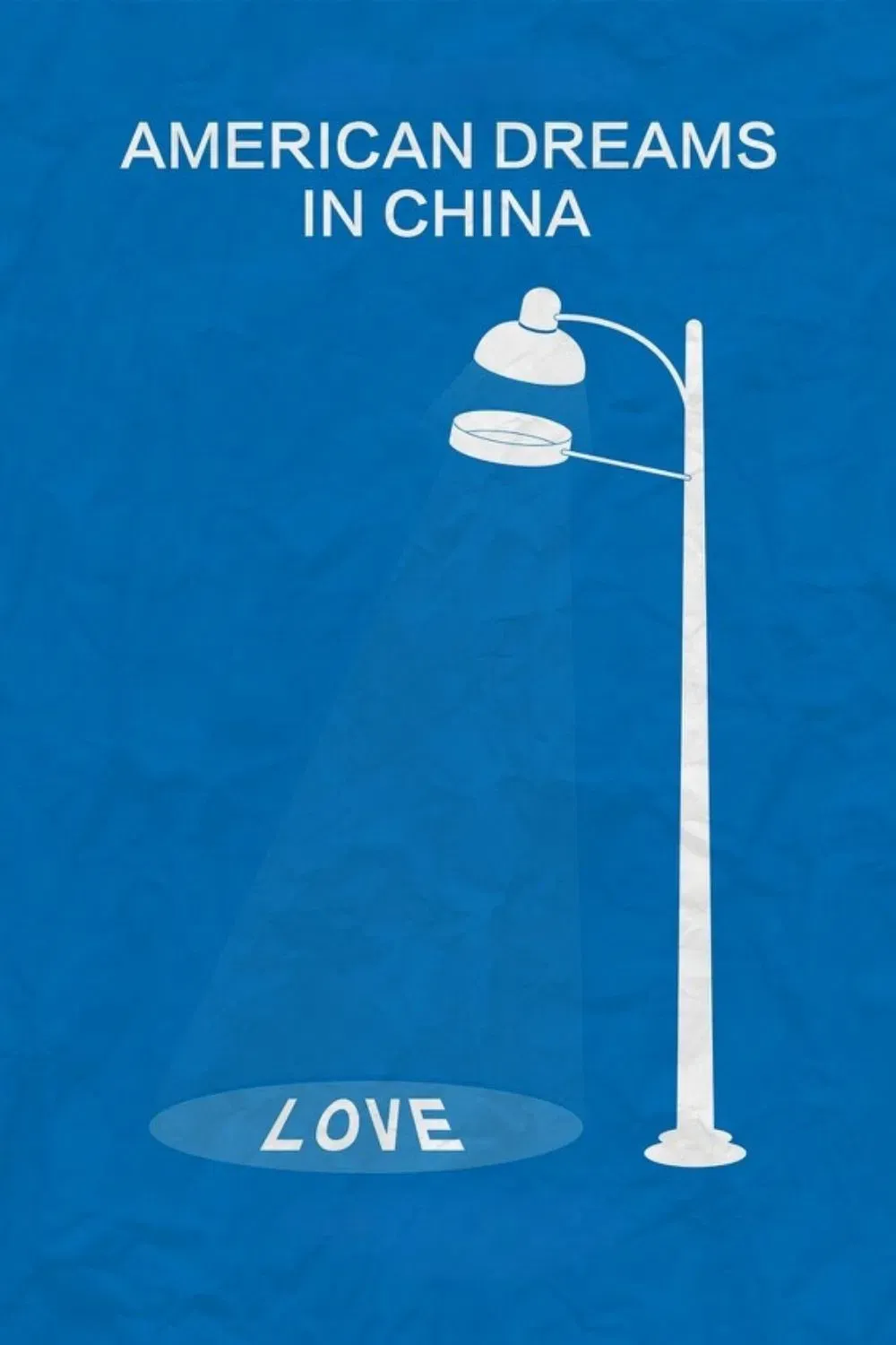 Poster of the movie American Dreams in China