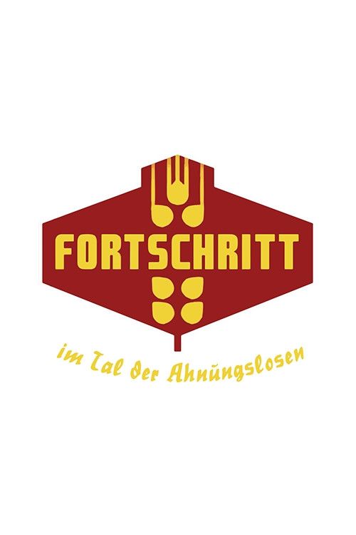 Poster of the movie Progress in the Valley of the People Who Don’t Know