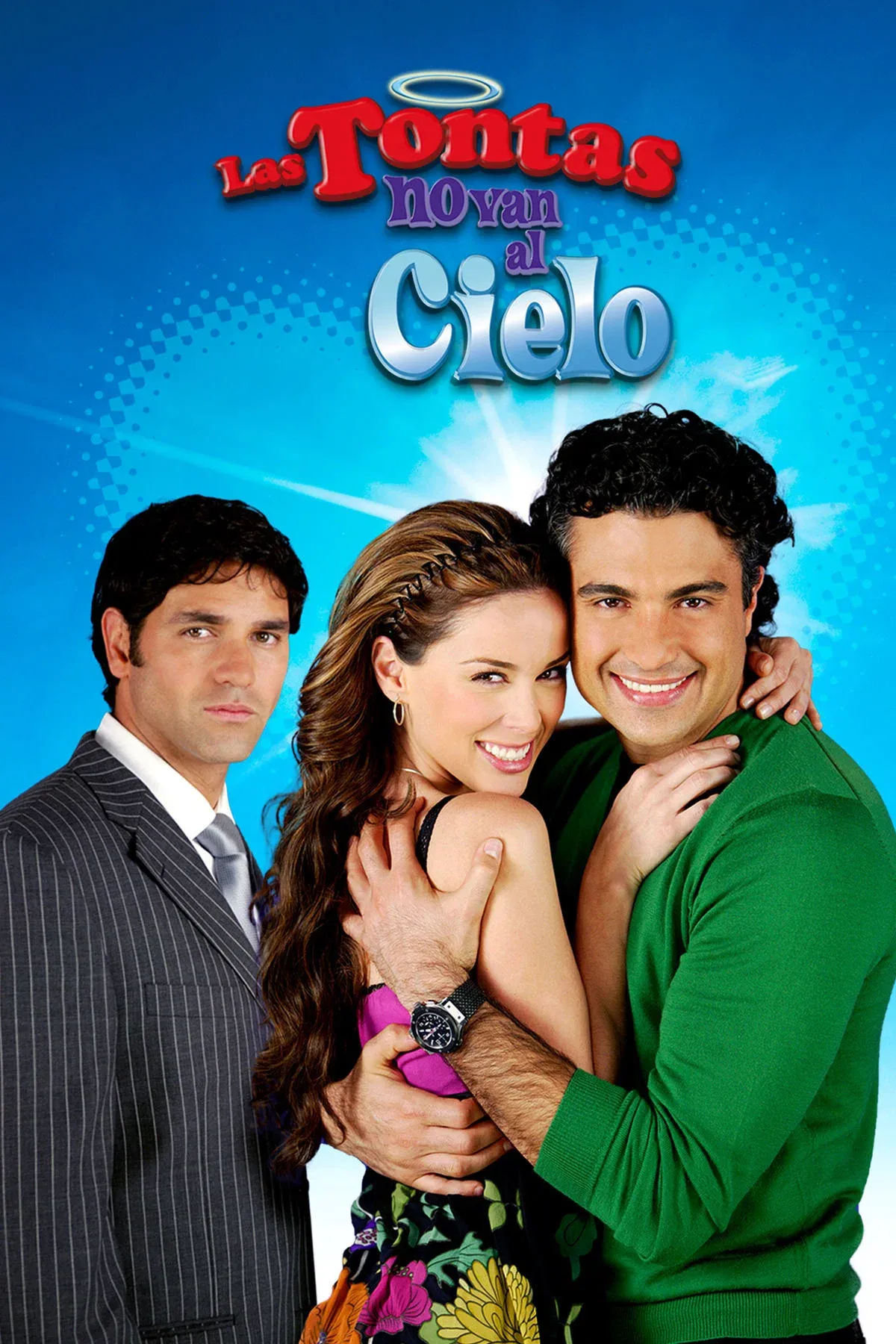 Poster of Las Tontas No Van al Cielo