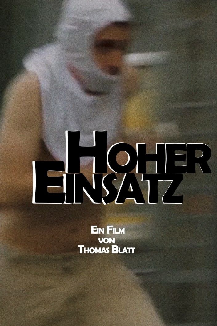 Poster of the movie Hoher Einsatz