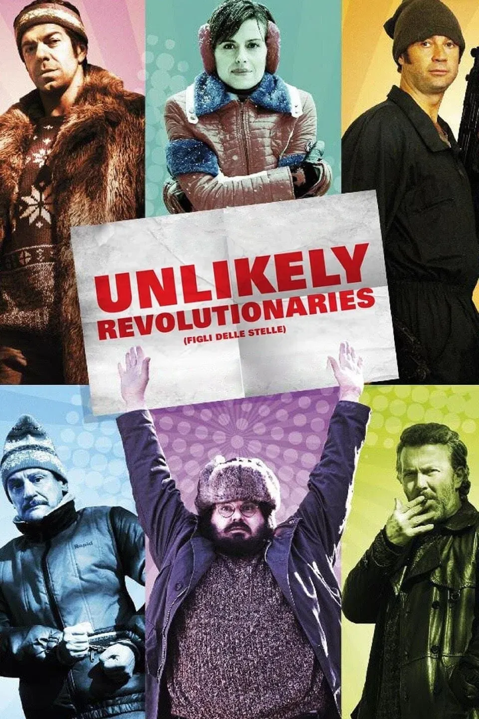 Poster of the movie Unlikely Revolutionaries
