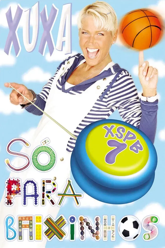 Poster of the movie Xuxa Só Para Baixinhos 7