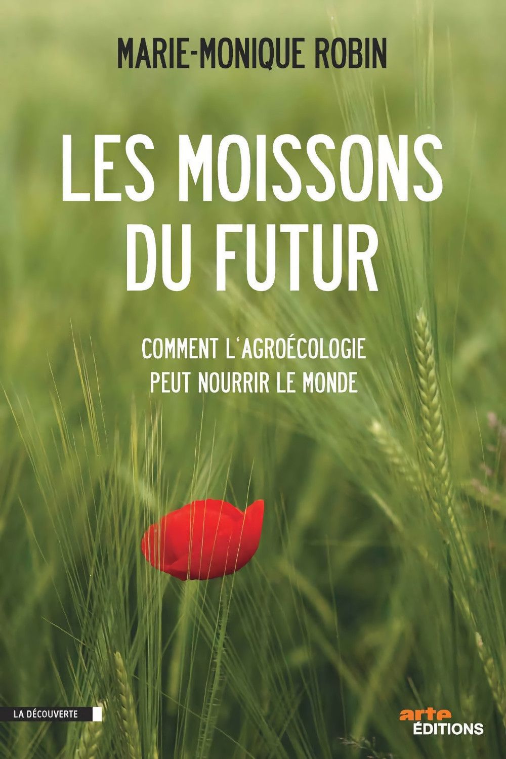 Poster of the movie Les moissons du futur