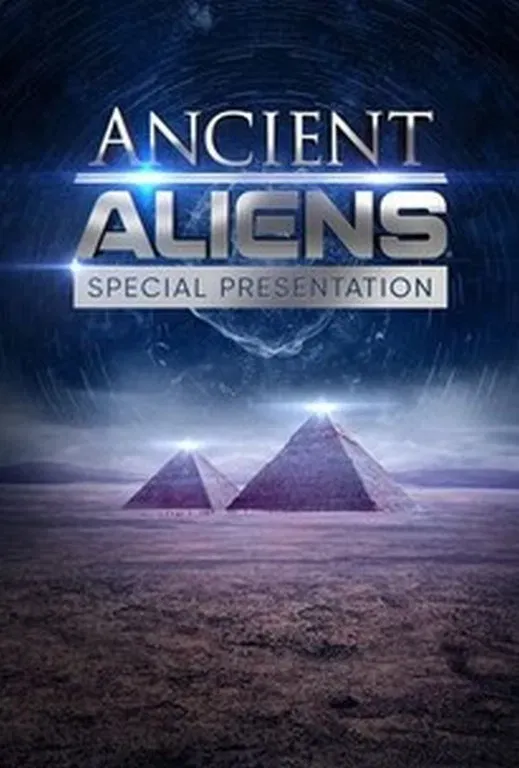 Poster of Ancient Aliens: Special Presentation