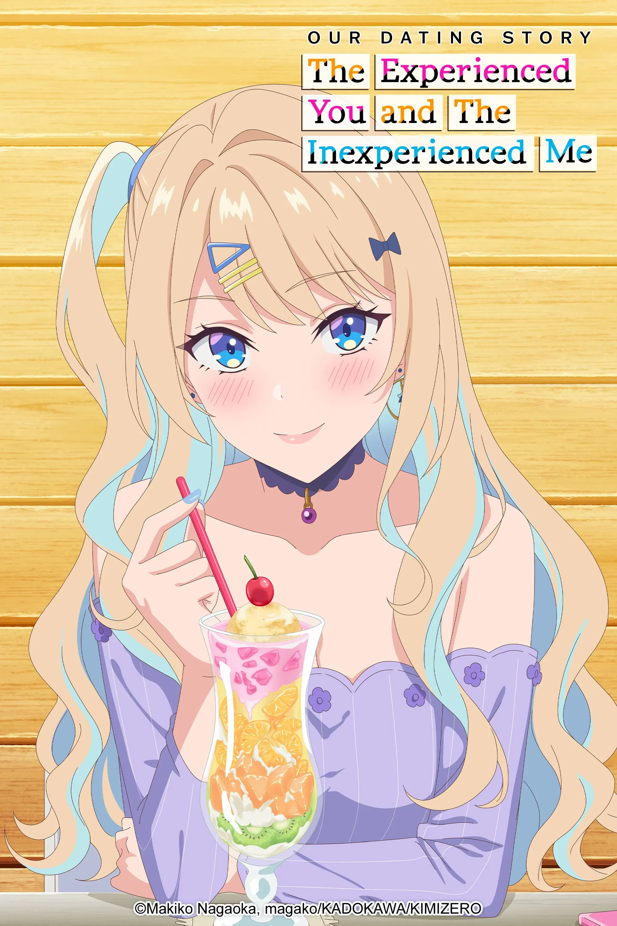 Poster of Our Dating Story: The Experienced You and the Inexperienced Me