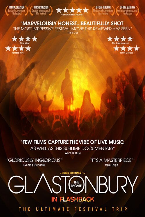 Poster of the movie Glastonbury: The Movie in Flashback