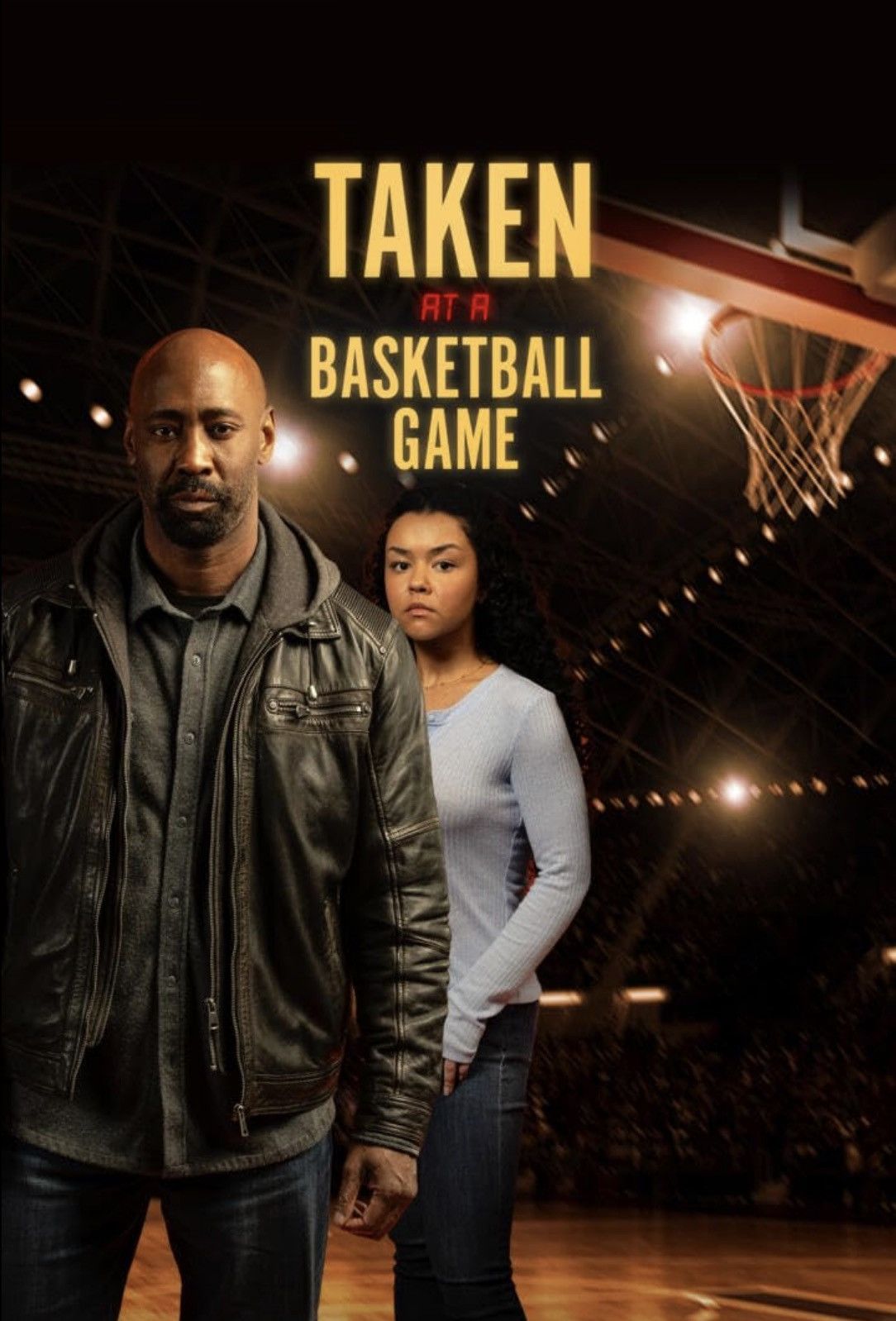 Poster of the movie Taken at a Basketball Game
