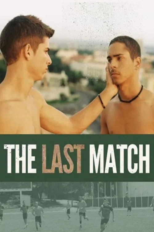 Poster of the movie The Last Match