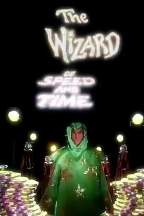 Poster of the movie The Wizard of Speed and Time